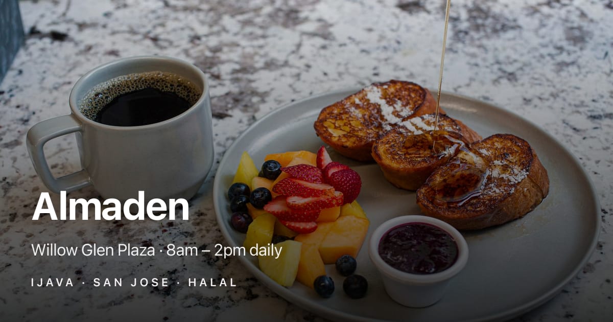 Willow Glen (Willow Glen) — halal brunch in San Jose | iJava Cafe